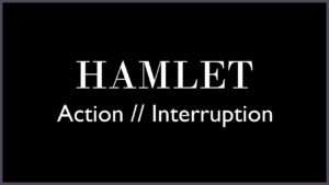 Minimal black image with white text reading “Hamlet Action // Interruption” and mulled wine frame